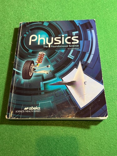 Abeka physics student book - abeka,