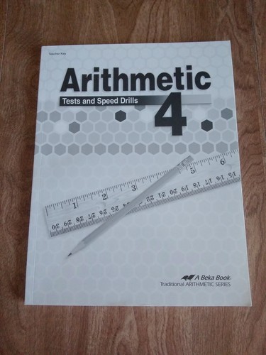 Abeka arithmetic tests - arithmetic, and