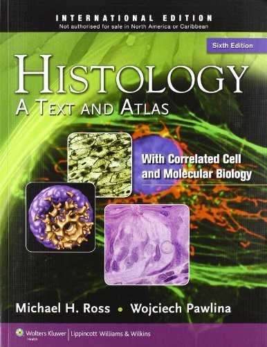 Histology text and atlas - a,