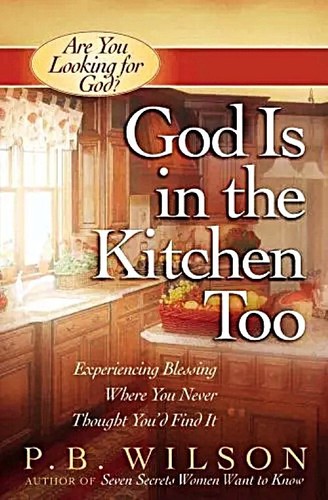 God the kitchen too - god,